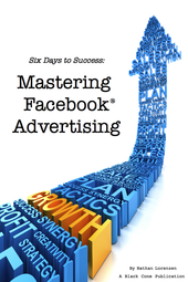 Mastering Facebook® Advertising